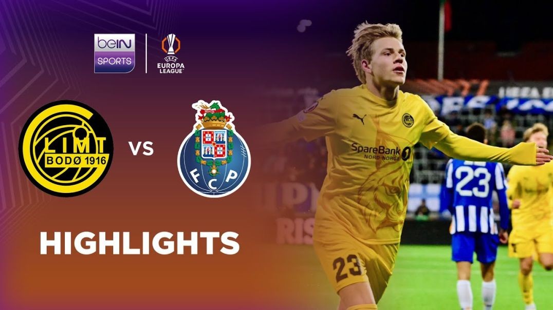 Bodo_Glimt 3-2 Porto _ Europa League 24_25 Match Highlights