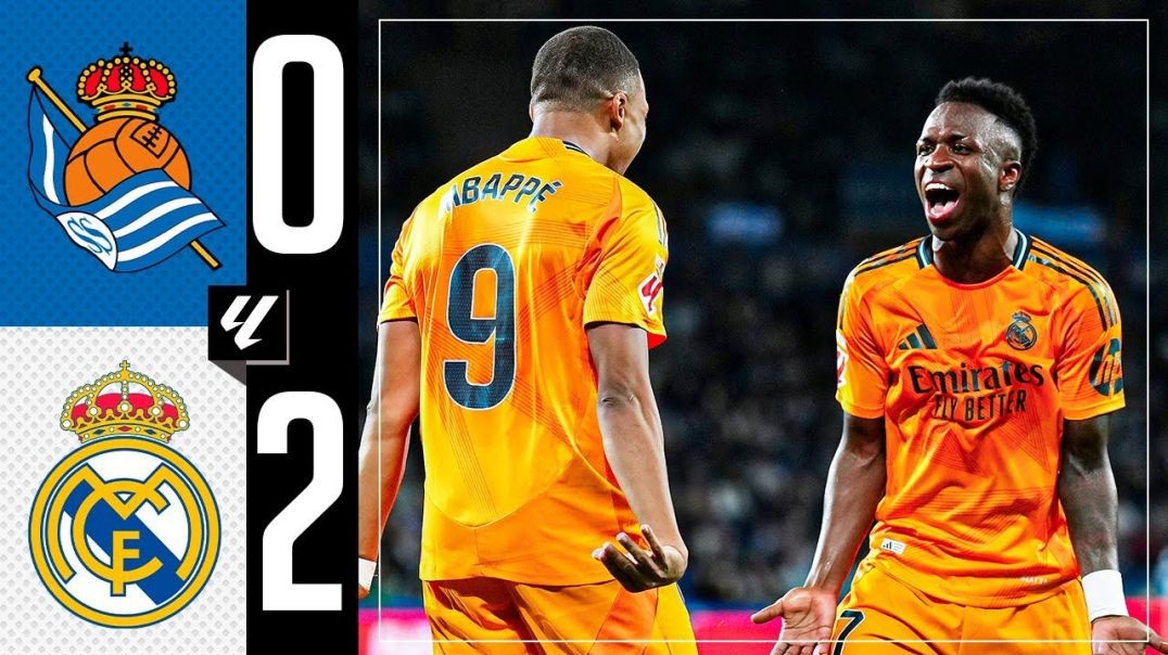 HIGHLIGHTS Real Sociedad 0-2 Real Madrid LaLiga 2024-25