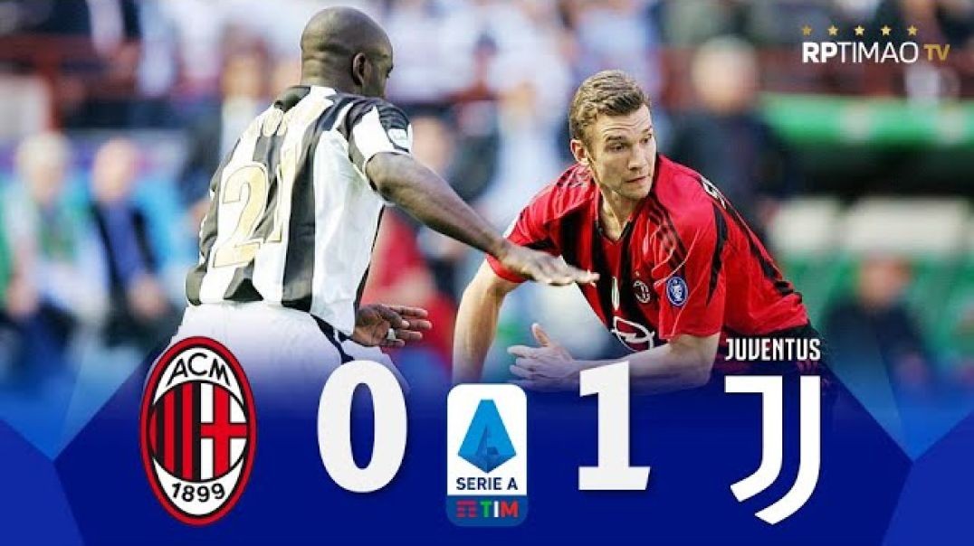 ⁣Milan 0 x 1 Juventus ● Serie A 2004_05 Extended Goals &amp;amp; Highlights ᴴᴰ