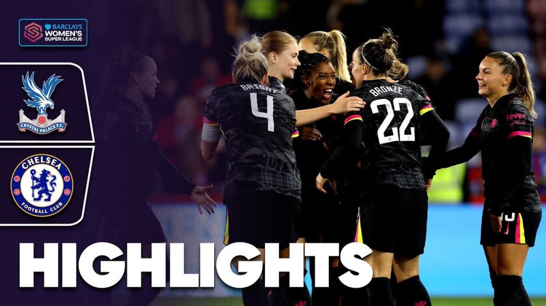 ⁣7-Up for rampant Chelsea - Crystal Palace v Chelsea Highlights - Barclays WSL 2024-25
