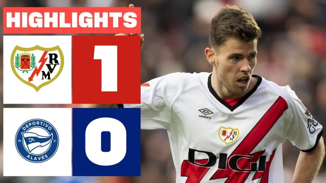 RAYO VALLECANO 1 - 0 DEPORTIVO ALAVÉS I RESUMEN LALIGA EA SPORTS