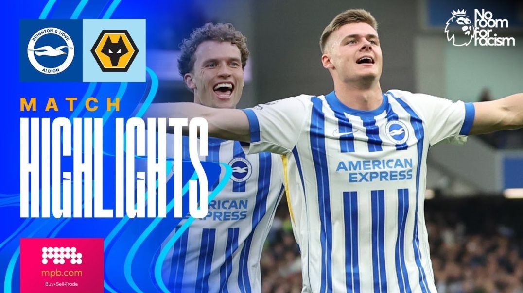 HIGHLIGHTS - Brighton v Wolves - Premier League