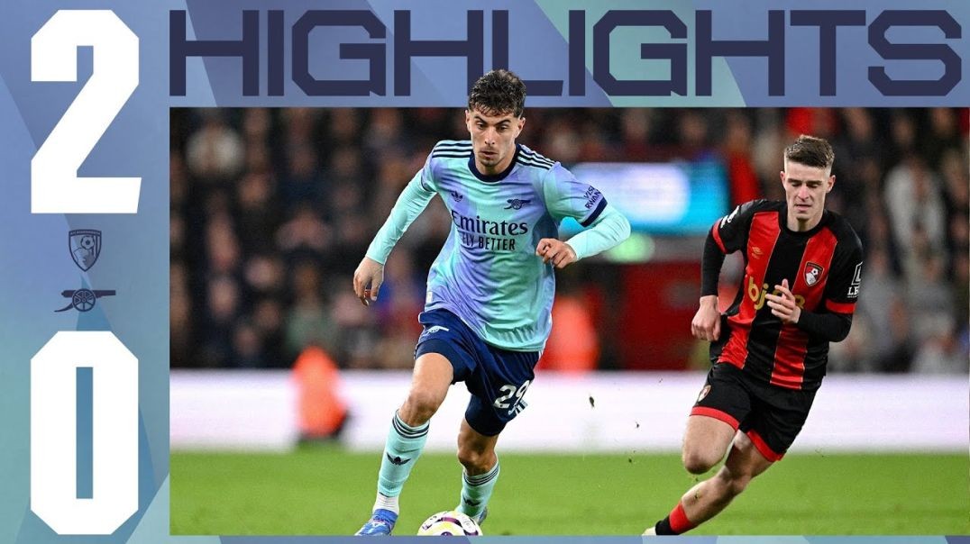 HIGHLIGHTS - Bournemouth vs Arsenal (2-0) - Premier League