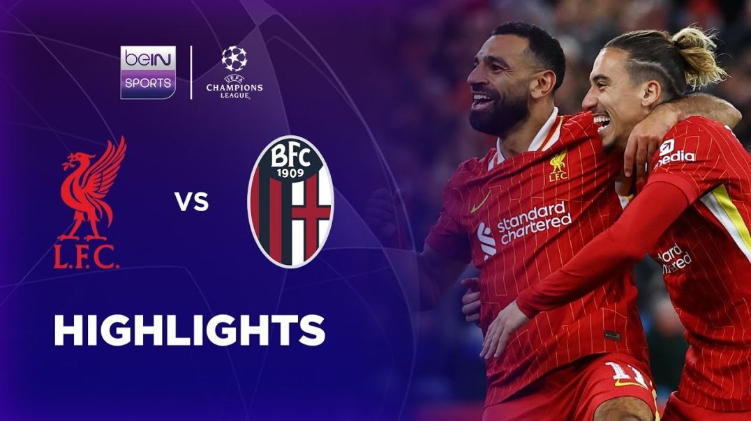 Liverpool 2-0 Bologna - Champions League 24-25 Match Highlights