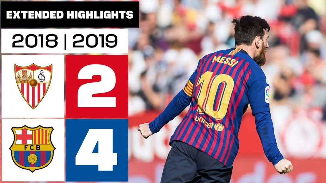 SEVILLA FC 2-4 FC BARCELONA 2018-19 - RESUMEN ampliado