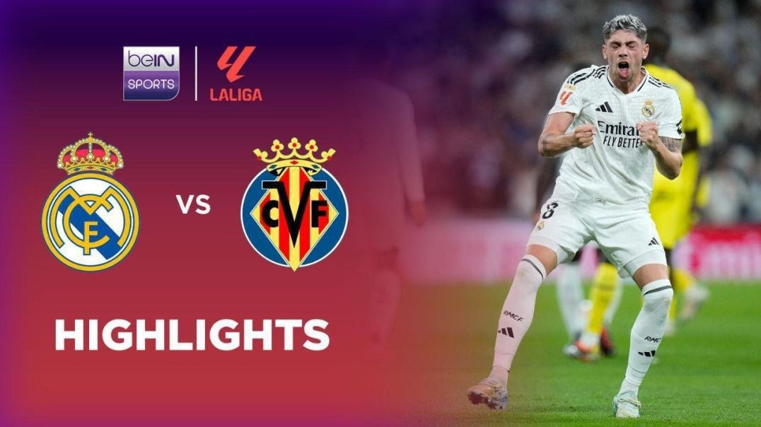 Real Madrid 2-0 VIllarreal - LaLiga 24-25 Match Highlights