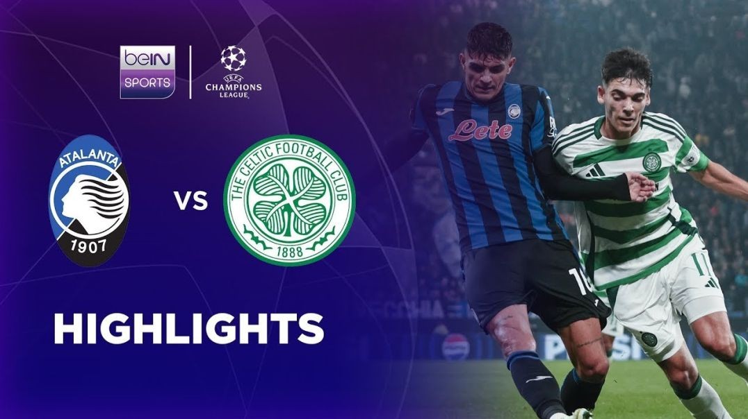 Atalanta 0-0 Celtic _ Champions League 24_25 Match Highlights