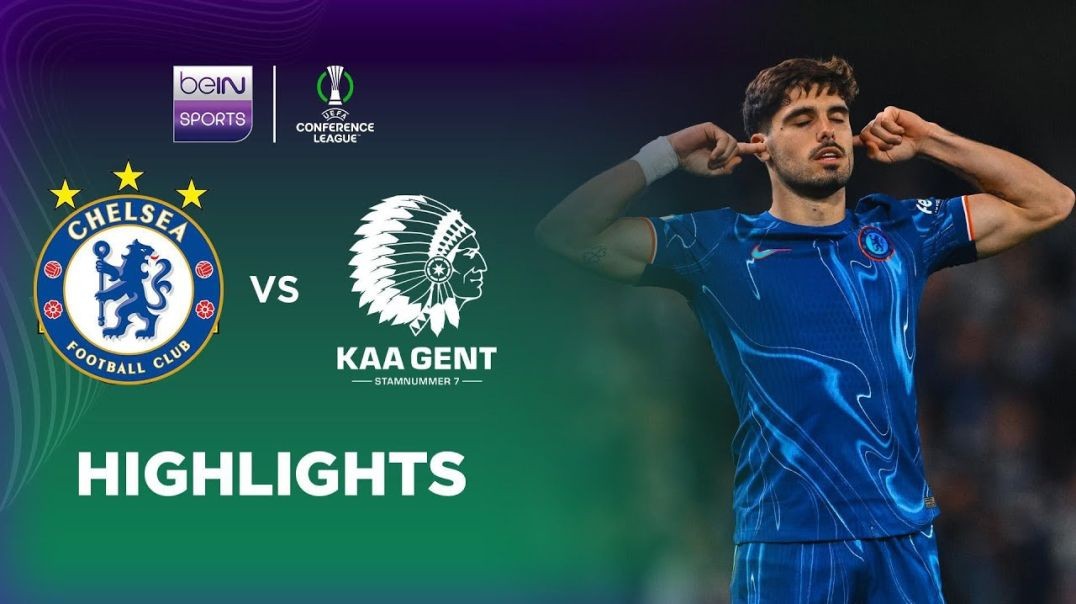 ⁣Chelsea 4-2 KAA Gent - Conference League 24-25 Match Highlights