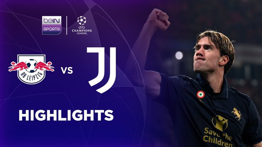 RB Leipzig 2-3 Juventus - Champions League 24-25 Match Highlights