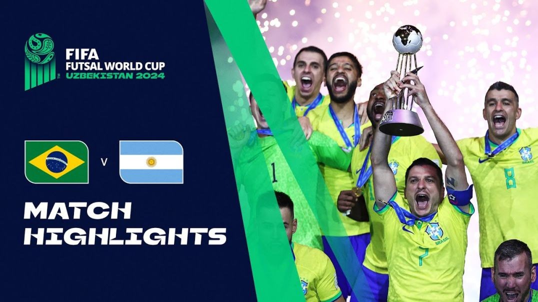 ⁣HIGHLIGHTS- Brazil v Argentina - FIFA Futsal World Cup Uzbekistan 2024