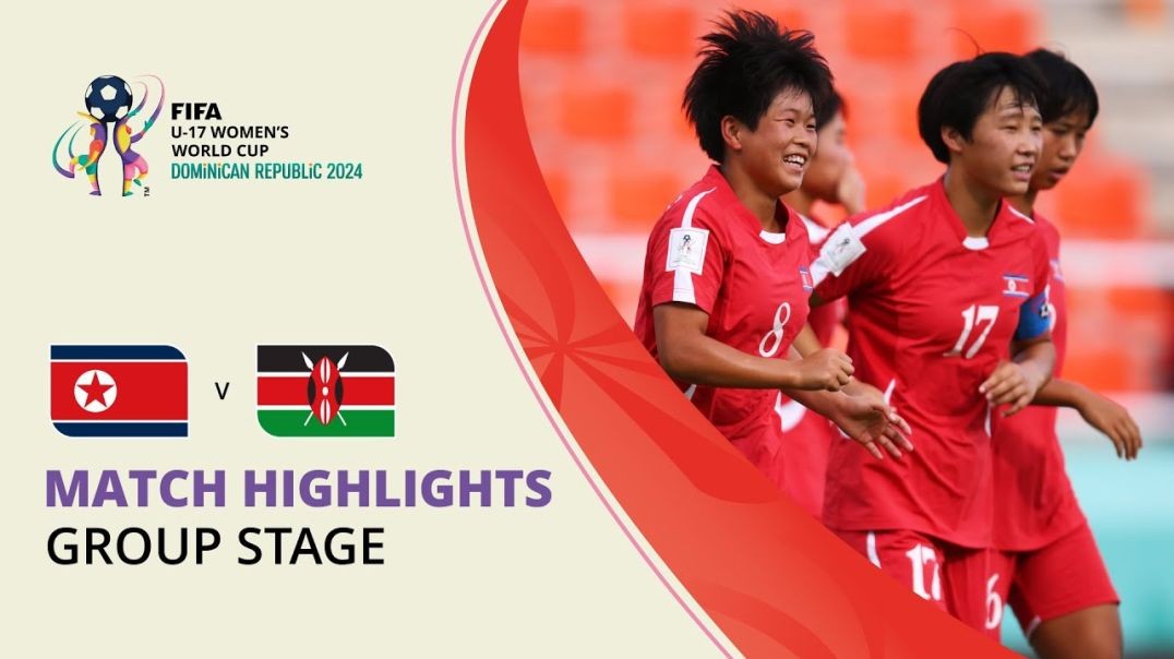 ⁣HIGHLIGHTS- Korea DPR v Kenya - FIFA U-17 Women’s World Cup 2024