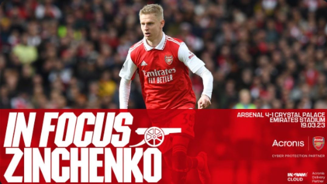 ⁣IN FOCUS   Oleksandr Zinchenko   Arsenal vs Crystal Palace (4-1)   Premier League