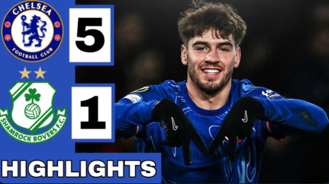 ⁣🔵Chelsea vs Shamrock Rovers (5-1) Extended HIGHLIGHTS   Conference League
