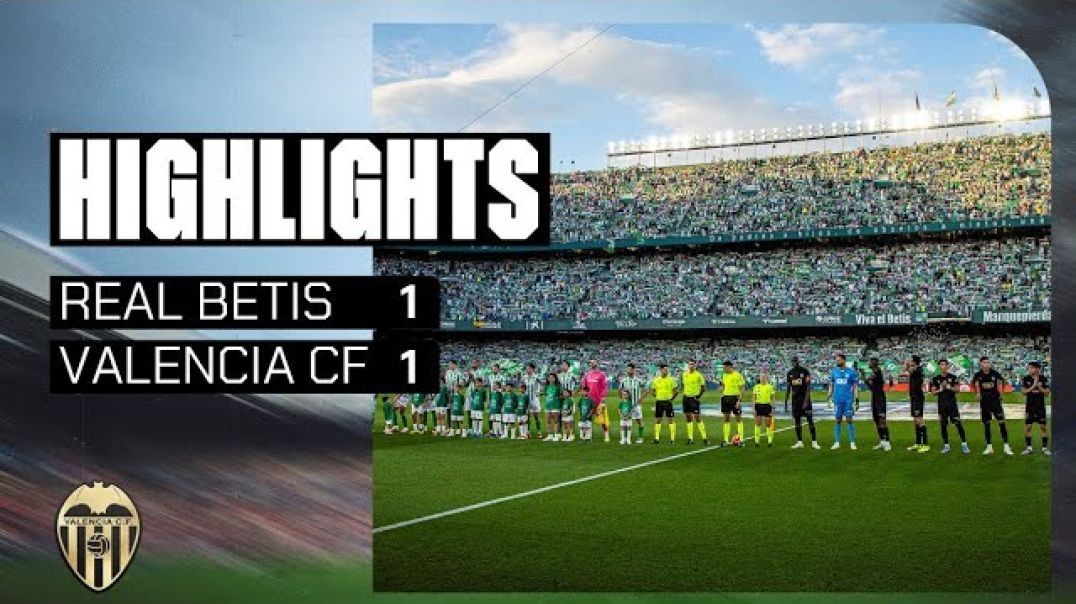 ⁣REAL BETIS 1 - 1 VALENCIA CF   RESUMEN DEL PARTIDO - JORNADA 38 DE LALIGA EA SPORTS 2024-2025