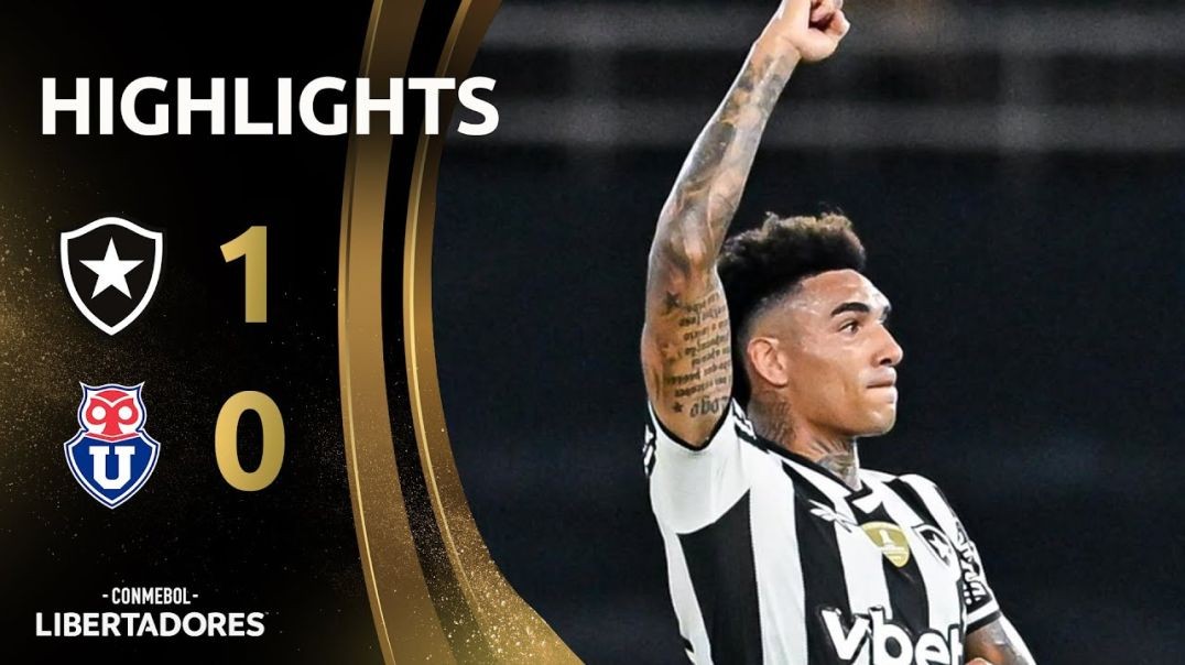 ⁣BOTAFOGO vs. UNIVERSIDAD DE CHILE | HIGHLIGHTS | CONMEBOL LIBERTADORES 2025