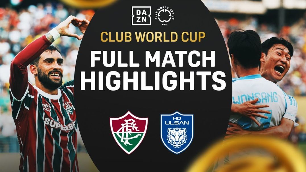 ⁣Fluminense Comes From Behind vs. Ulsan HD | FIFA Club World Cup Highlights