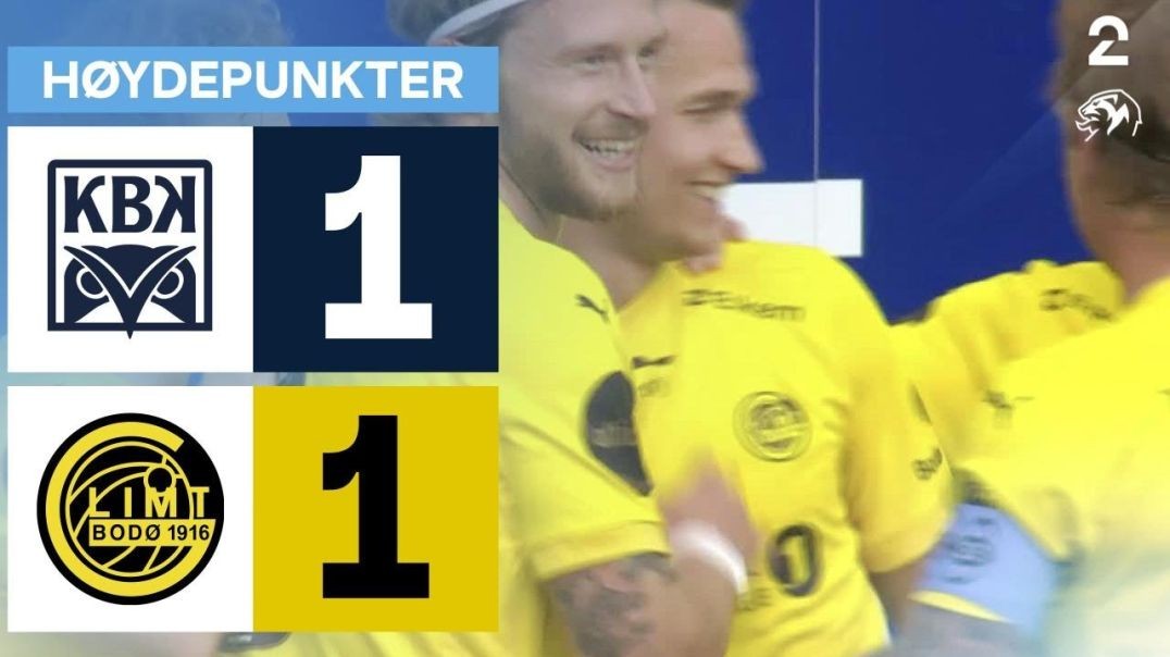 Kristiansund BK 1 - 1 Bodø Glimt - Høydepunkter
