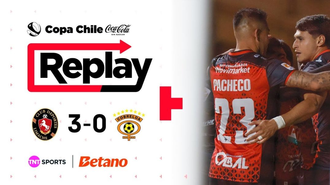 ⁣TNT Sports Replay   Deportes Limache 3 - 0 Cobreloa   Copa Chile Coca Cola Sin Azúcar