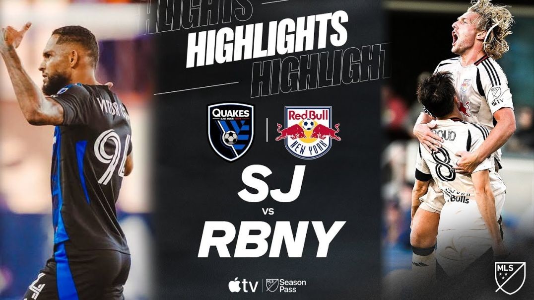 ⁣San Jose Earthquakes vs. New York Red Bulls | Full Match Highlights